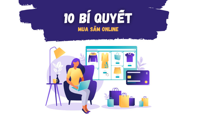 10 mẹo tiết kiệm tiền cho hội ‘nghiện’ mua sắm online